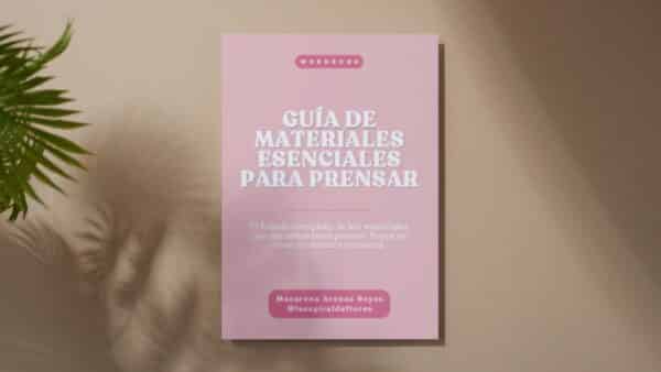 Guía de materiales para prensar flores
